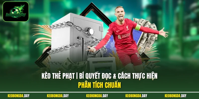 Kèo thẻ phạt